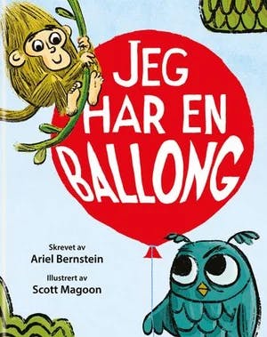 Omslag: "Jeg har en ballong" av Ariel Bernstein